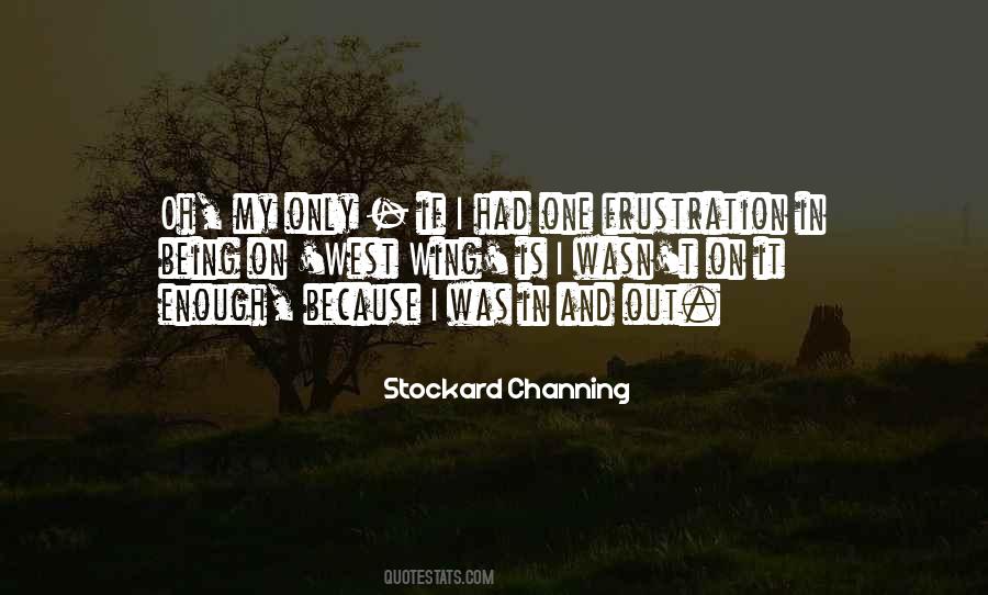 Stockard Channing Quotes #1492994