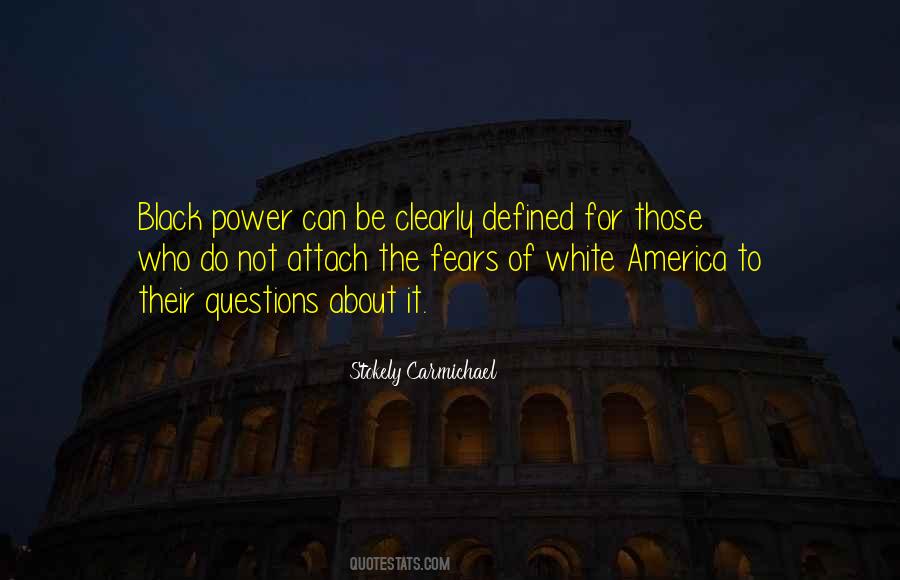 Stokely Carmichael Quotes #1657893