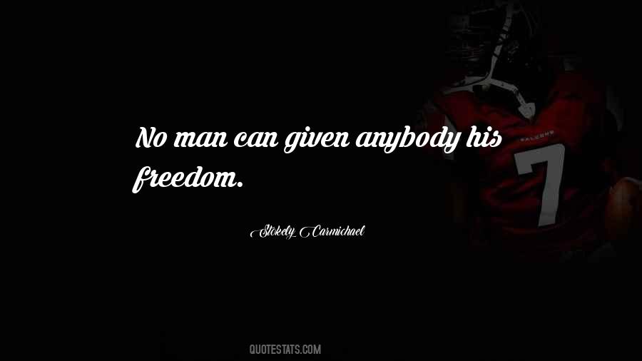 Stokely Carmichael Quotes #37328