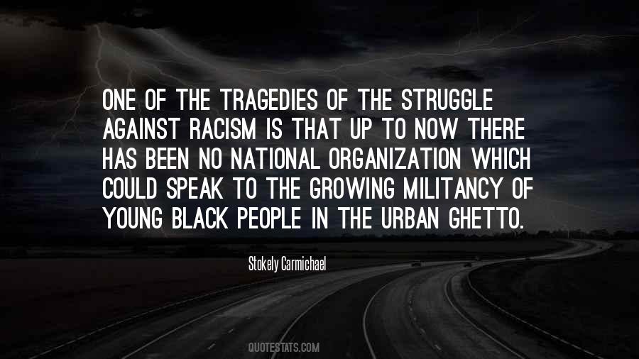 Stokely Carmichael Quotes #820206