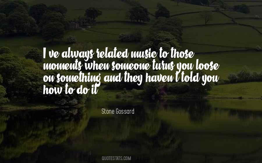 Stone Gossard Quotes #1191357