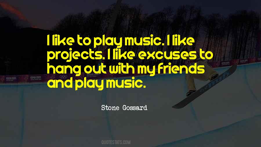 Stone Gossard Quotes #1202168