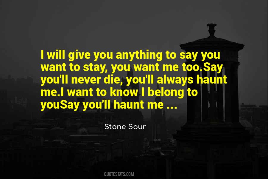 Stone Sour Quotes #1611056