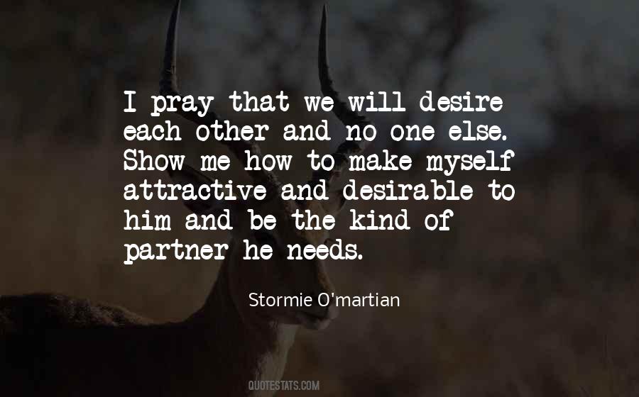 Stormie O'martian Quotes #1140965