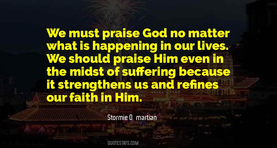 Stormie O'martian Quotes #749386