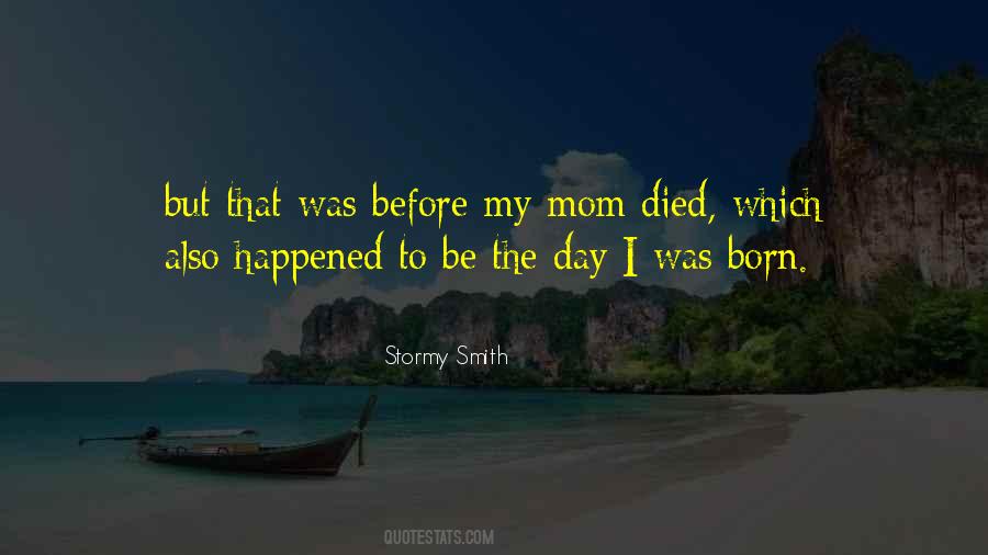 Stormy Smith Quotes #1567327