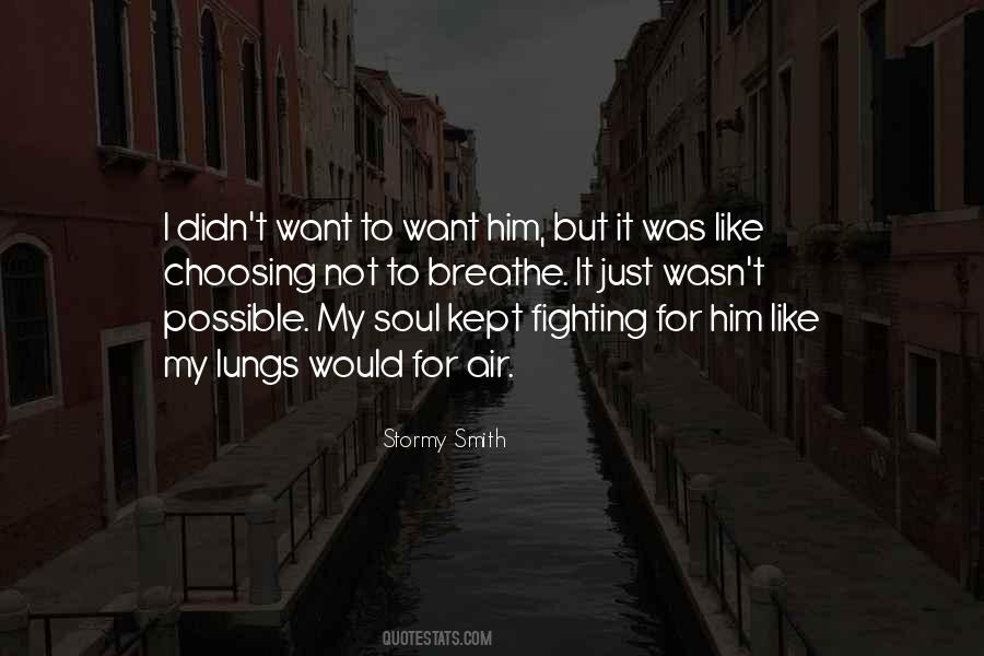 Stormy Smith Quotes #368412
