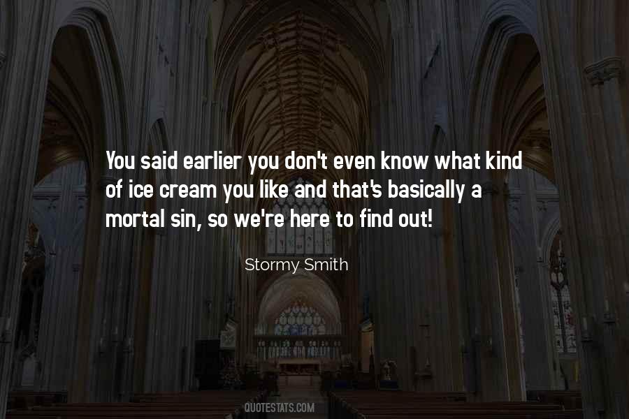 Stormy Smith Quotes #615112