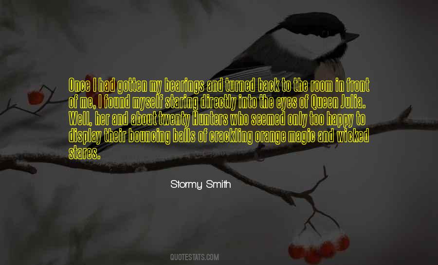 Stormy Smith Quotes #74665
