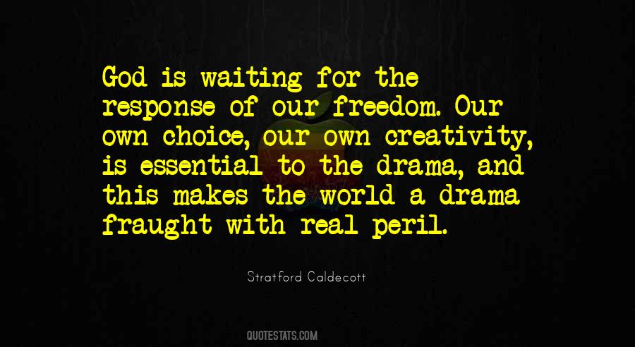 Stratford Caldecott Quotes #1654198