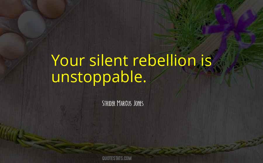 Strider Marcus Jones Quotes #1365731 Strider Marcus Jones Quotes #1365731