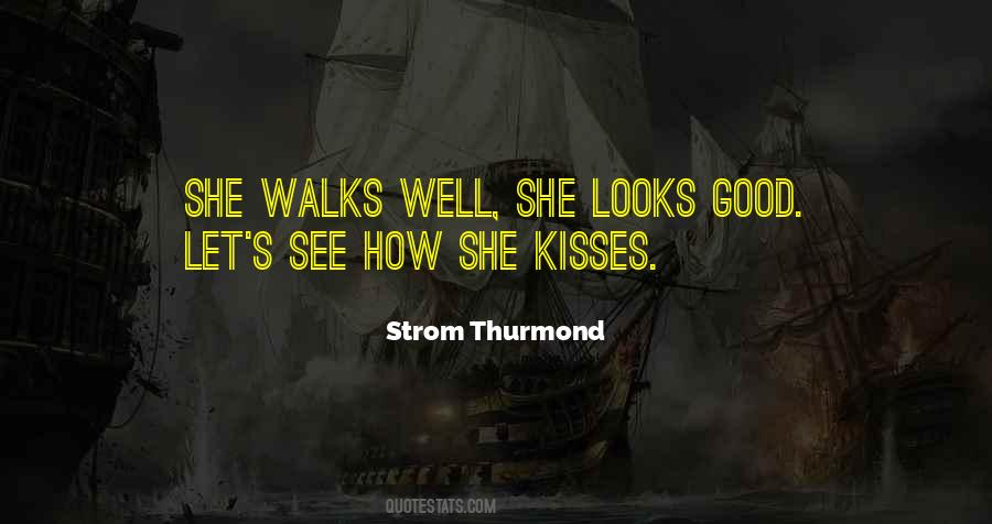 Strom Thurmond Quotes #1597422