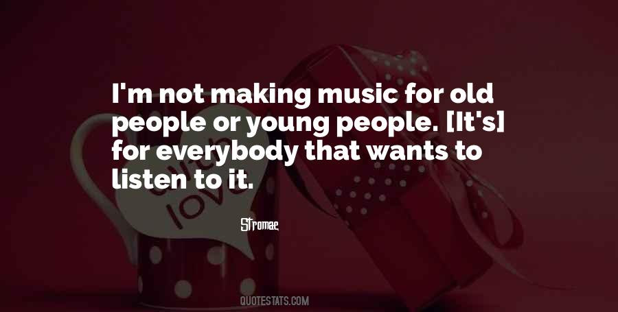 Stromae Quotes #689102