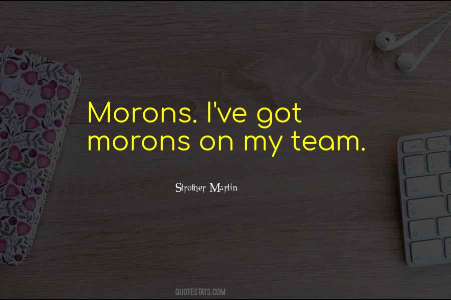 Strother Martin Quotes #1609313 Strother Martin Quotes #1609313