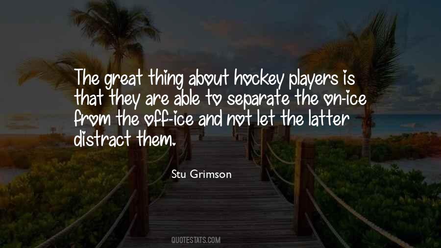 Stu Grimson Quotes #648847