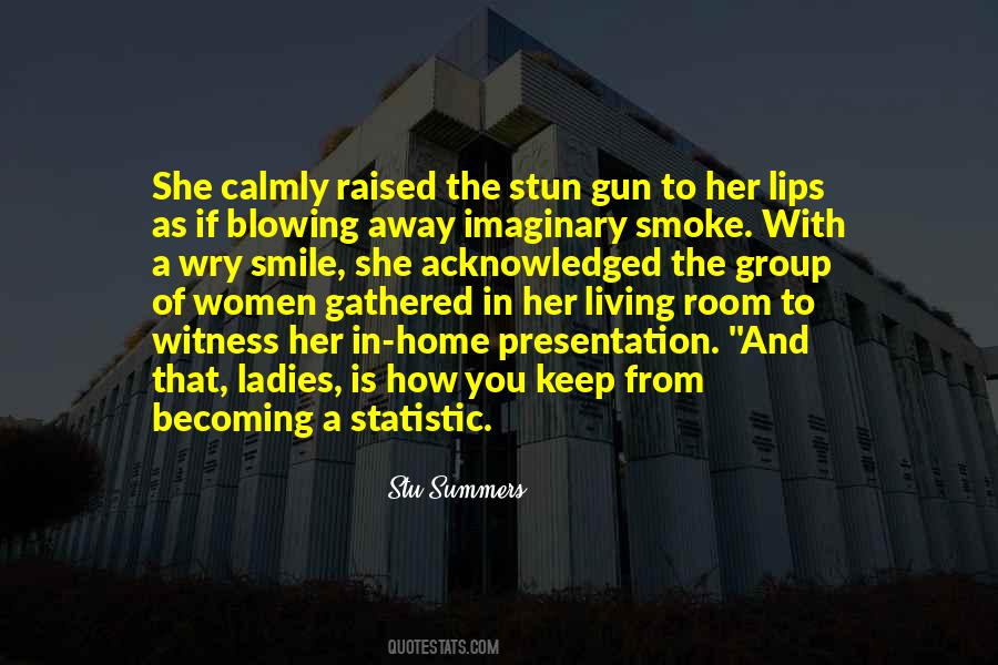 Stu Summers Quotes #304406 Stu Summers Quotes #304406