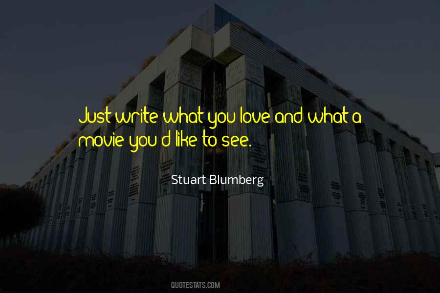 Stuart Blumberg Quotes #1139878