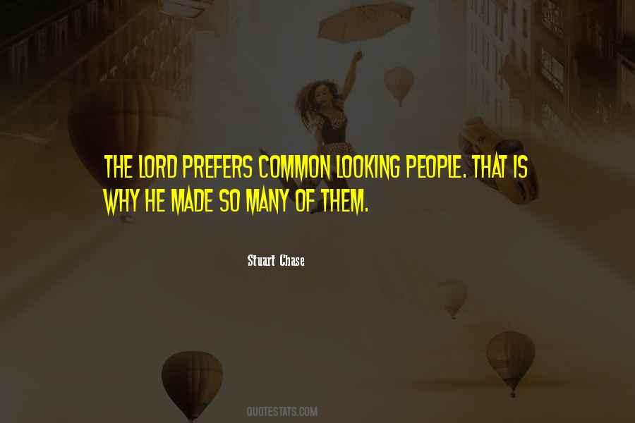 Stuart Chase Quotes #473385