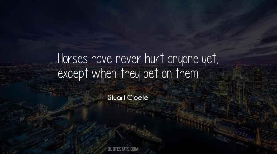 Stuart Cloete Quotes #1523458