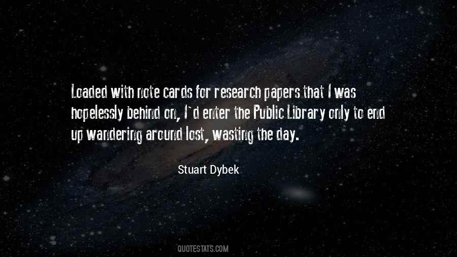 Stuart Dybek Quotes #1859854