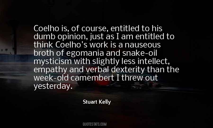 Stuart Kelly Quotes #1106487