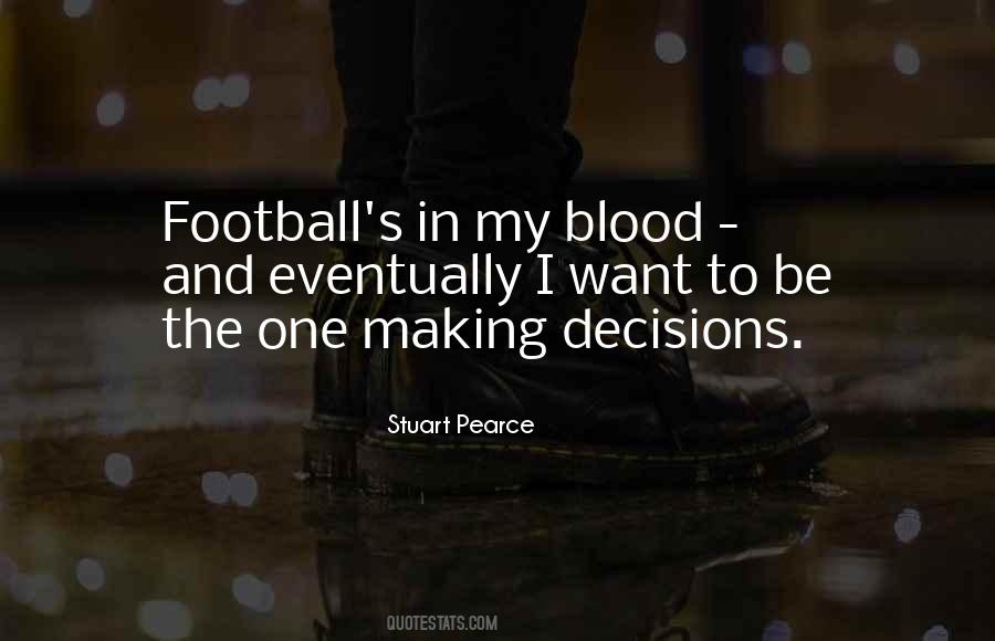 Stuart Pearce Quotes #683958