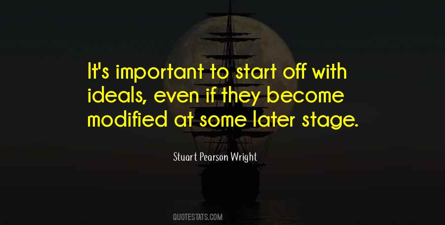 Stuart Pearson Wright Quotes #1578580