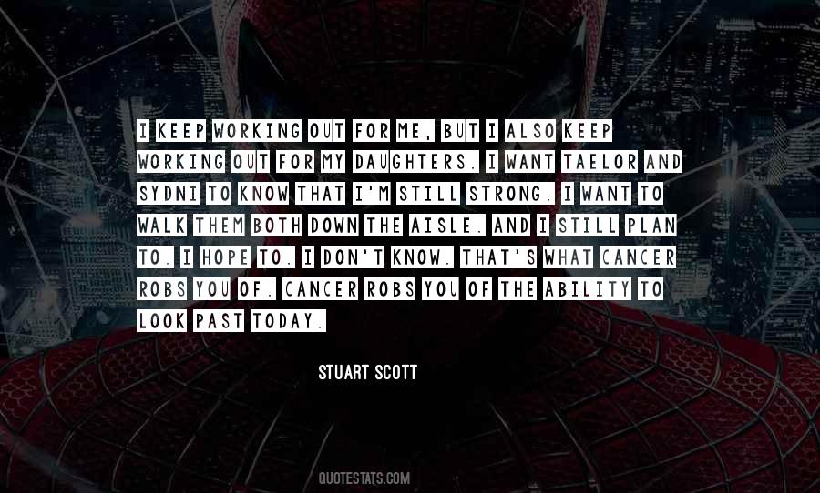 Stuart Scott Quotes #1703155