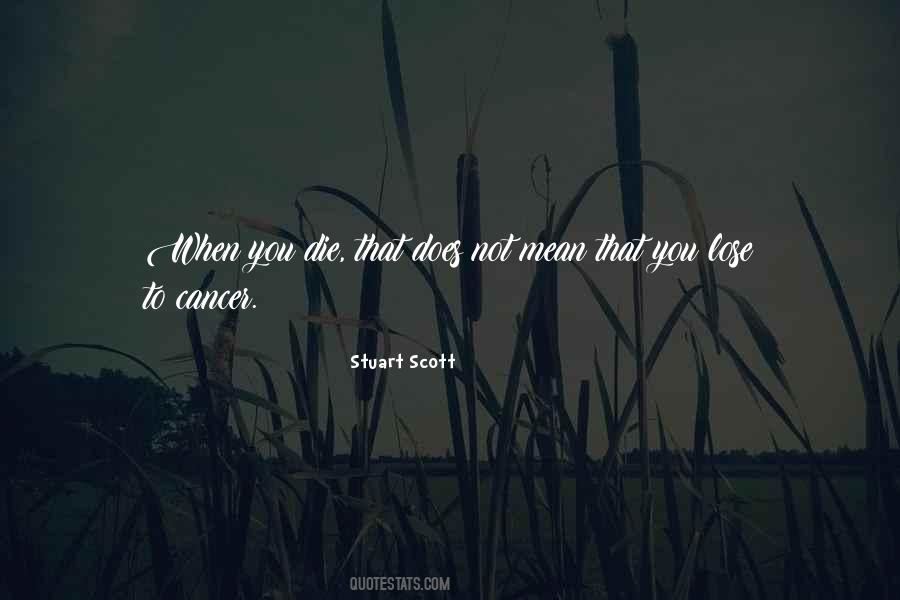 Stuart Scott Quotes #1703271