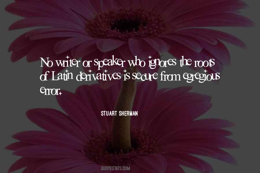 Stuart Sherman Quotes #1531910