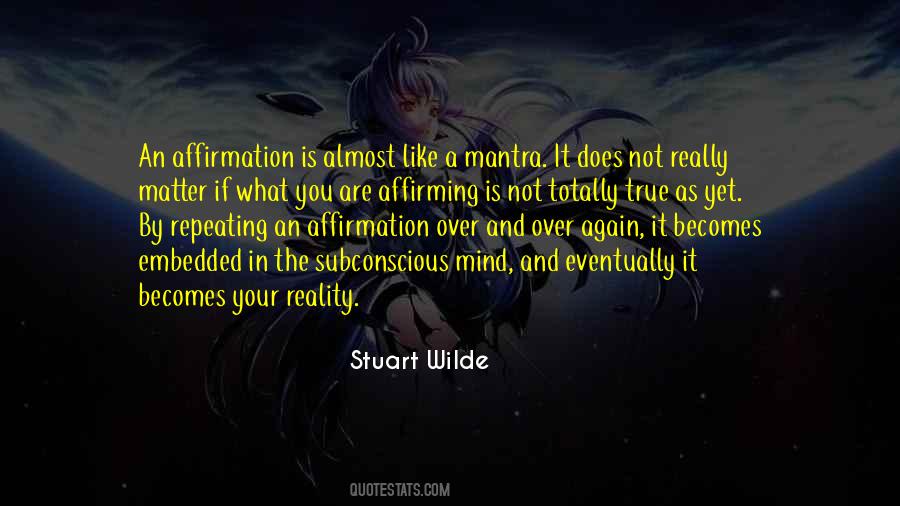 Stuart Wilde Quotes #1166035