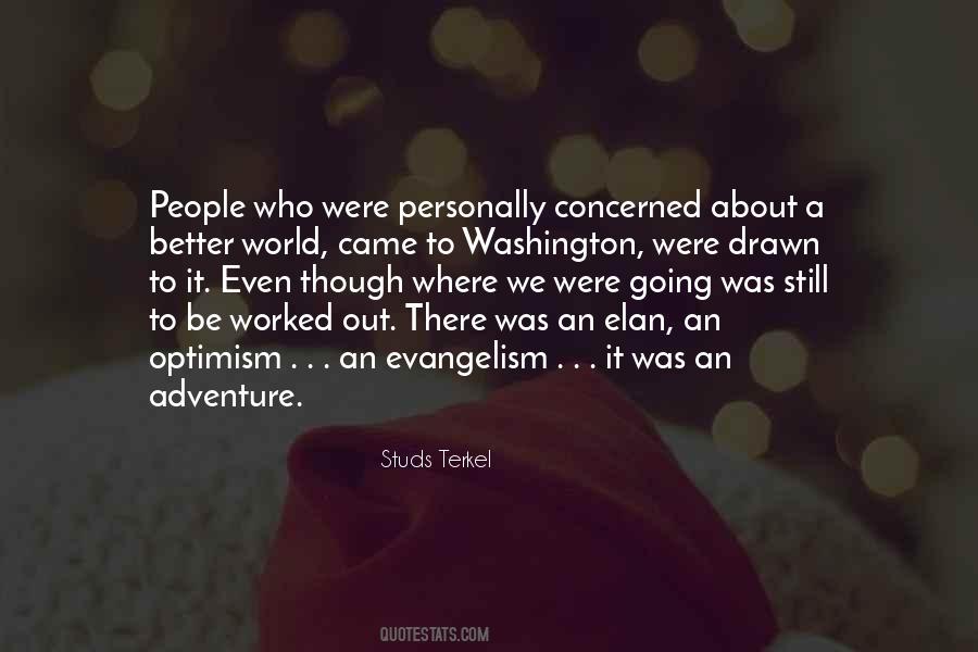 Studs Terkel Quotes #1286377