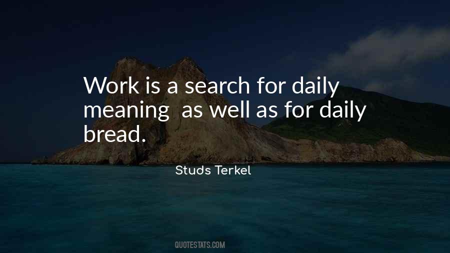 Studs Terkel Quotes #1436013
