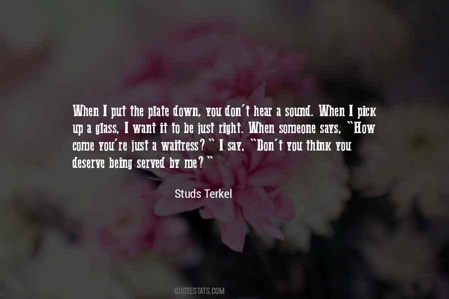 Studs Terkel Quotes #1538613