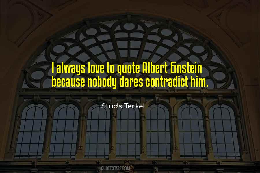 Studs Terkel Quotes #310982
