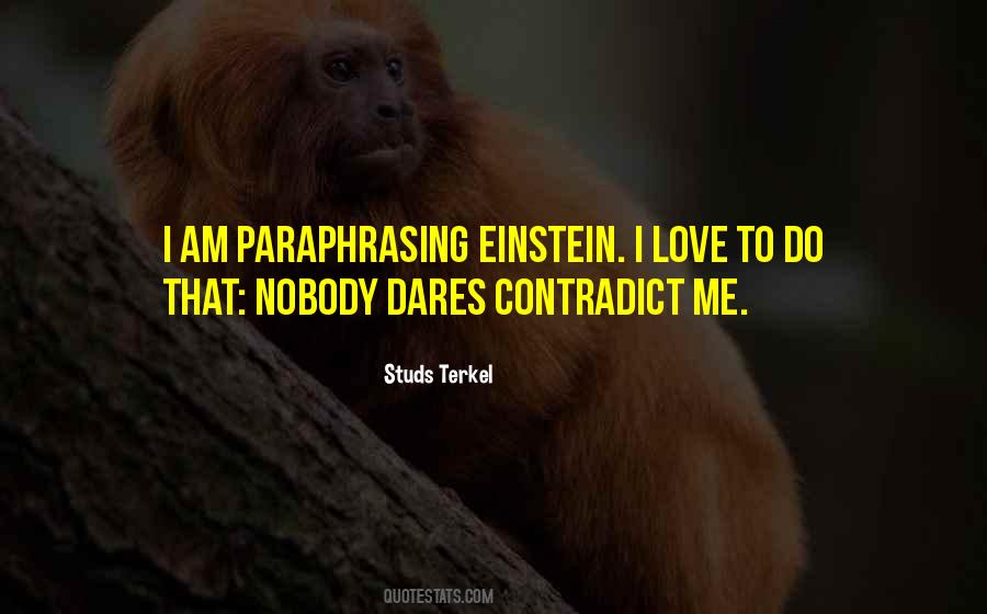 Studs Terkel Quotes #378912