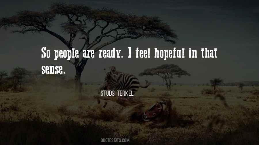 Studs Terkel Quotes #475317