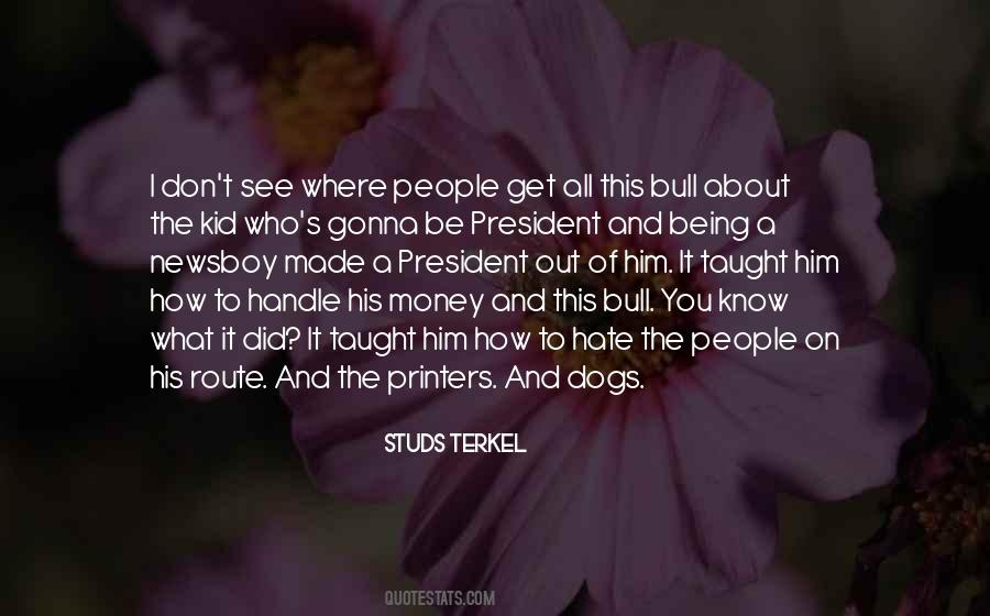 Studs Terkel Quotes #608471