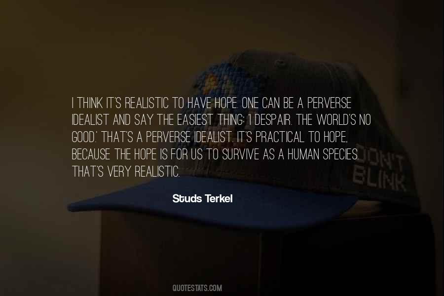 Studs Terkel Quotes #889581