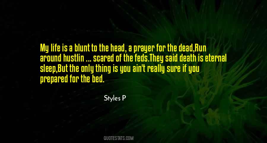 Styles P Quotes #1226393