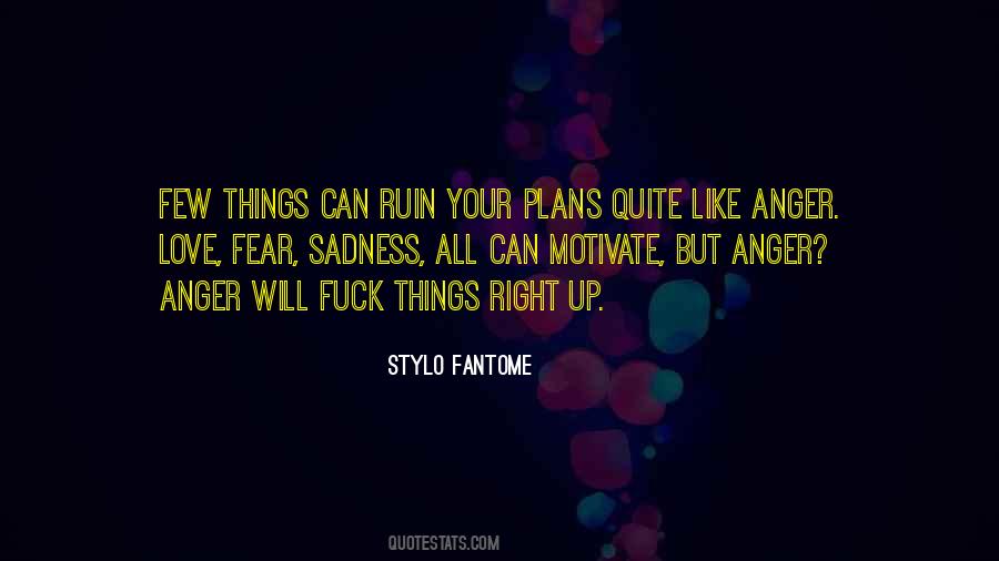 Stylo Fantome Quotes #725742