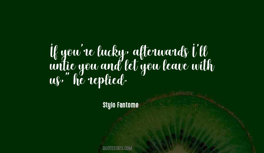 Stylo Fantome Quotes #965575