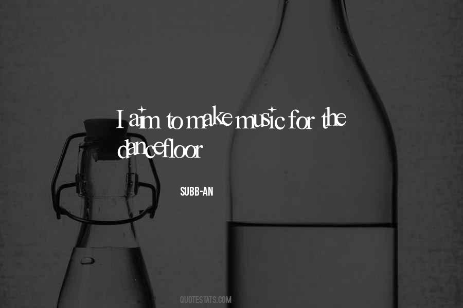 Subb-an Quotes #790148