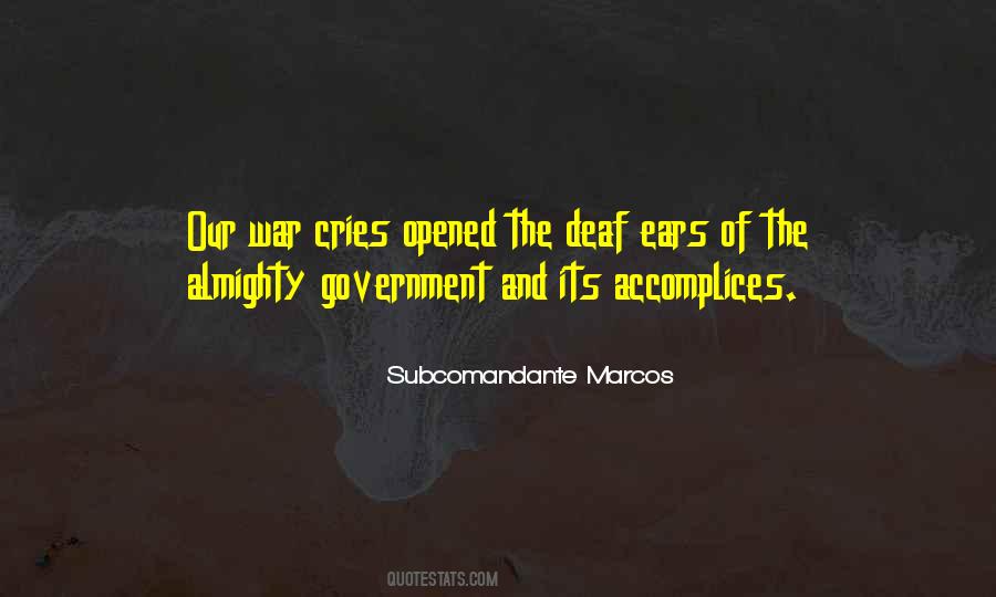 Subcomandante Marcos Quotes #1109572