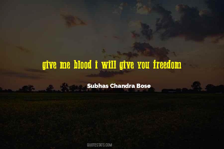 Subhas Chandra Bose Quotes #1479547