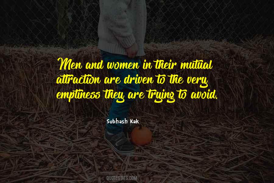 Subhash Kak Quotes #908216