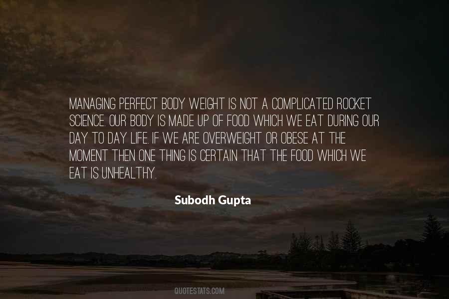 Subodh Gupta Quotes #545647