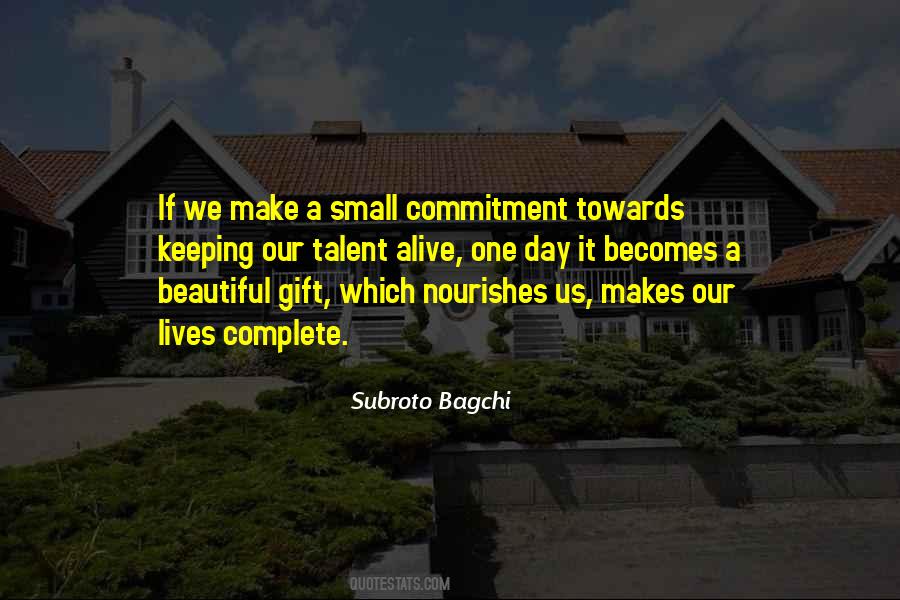 Subroto Bagchi Quotes #1569888