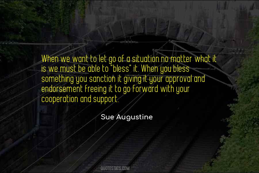 Sue Augustine Quotes #741901