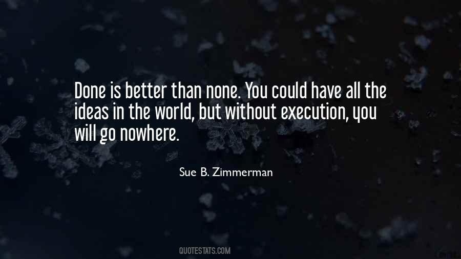 Sue B. Zimmerman Quotes #682313